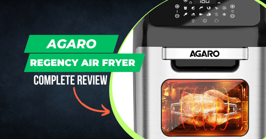 Crispy Delights Without the Guilt: Agaro Regency Air Fryer 12 L Review
