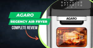 Agaro Regency Air Fryer 12L complete review