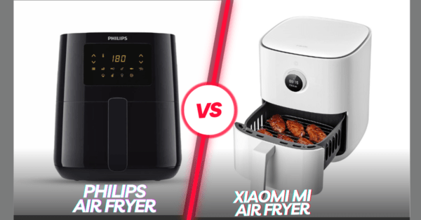 Xiaomi Mi AirFryer vs Philips AirFryer